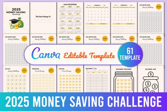 2025 Money Saving Challenge Planner: A Practical Guide to Financial Freedom